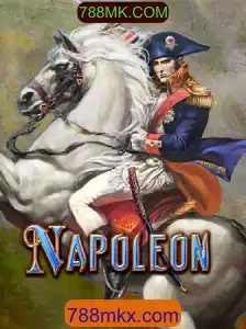 Descubra o Fascinante Jogo 'Napoleon' no 788MK.COM